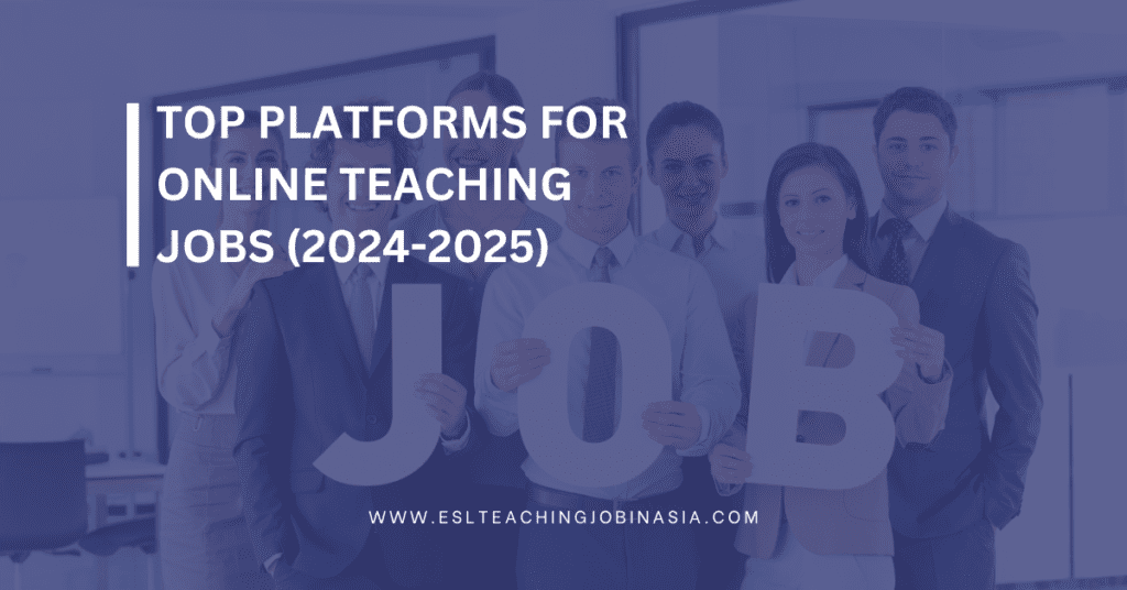 Platforms for Online Teaching Jobs