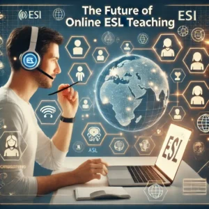 The Future of Online ESL Teaching