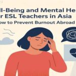 mental health for ESL teachers in Asia